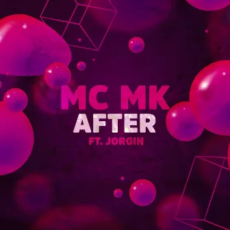 After by Mc Mk