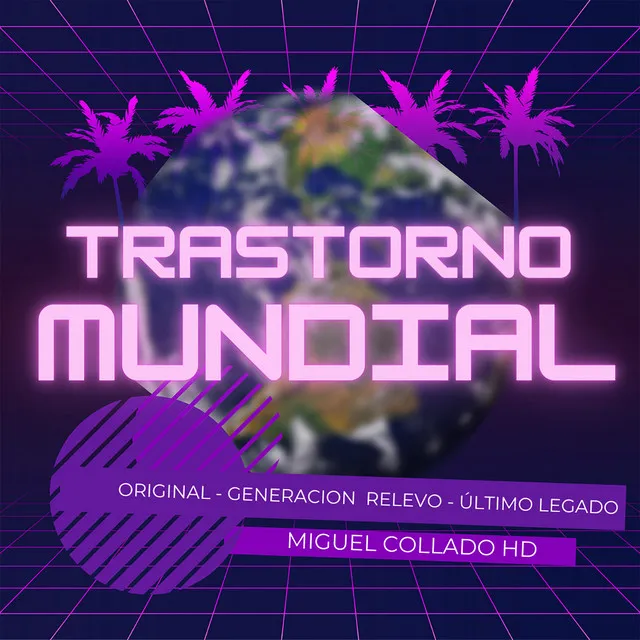 Trastorno Mundial