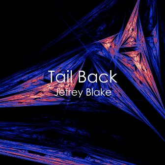 Tail Back by Jefrey Blake