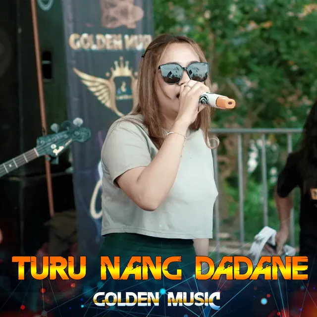 Turu Nang Dadane