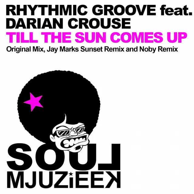 Til The Sun Comes Up - Jay Marks Sunset Remix