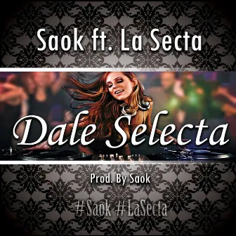 Dale Selecta by Saok