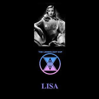 LISA (Instrumental Version) by THE LIKWIDLIGHT EXP