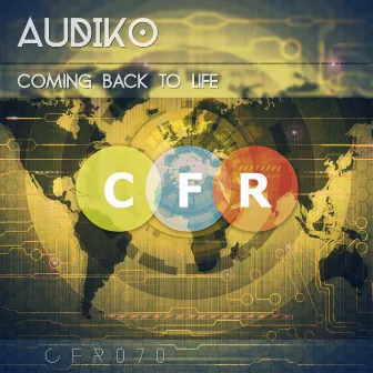 Coming Back To Life EP by Audiko