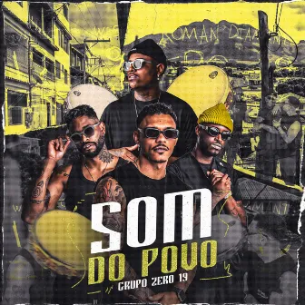 Som do Povo (Ao Vivo) by Grupo Zero19