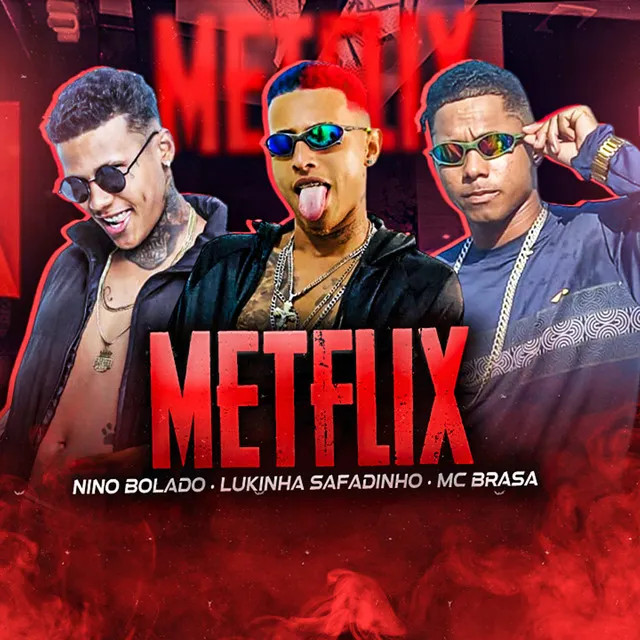 Metflix (feat. Riick no Beat)