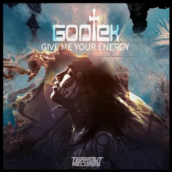 Give Me Your Energy by Godtek