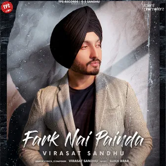 Fark Nai Painda by Virasat Sandhu