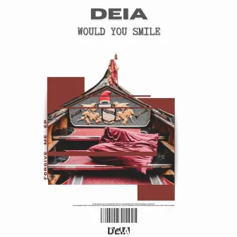 Would You Smile by DEIA