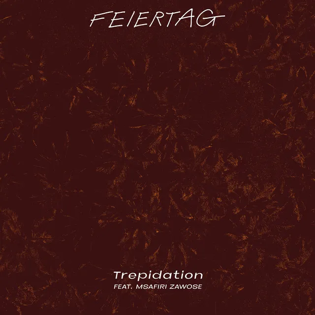 Trepidation - Single Edit