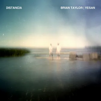 Distancia by Brian Taylor