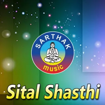 Sital Shasthi by Group