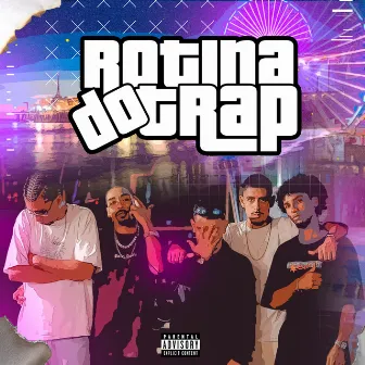 Rotina do Trap by PDAMOB