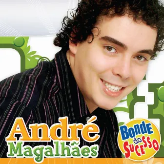 Bonde do Sucesso by André Magalhães