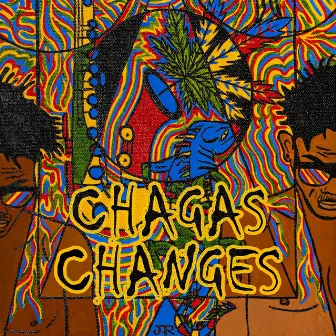 Chagas Changes by Vinicius Chagas