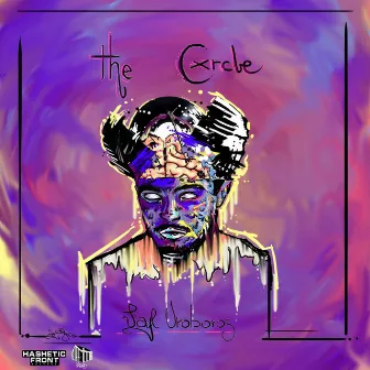 The Cxrcle by Jayl Urόbοrος