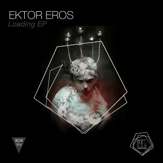 Loading EP by Ektor Eros