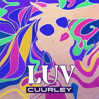 Luv by Cuurley