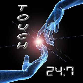 Touch by 24:7