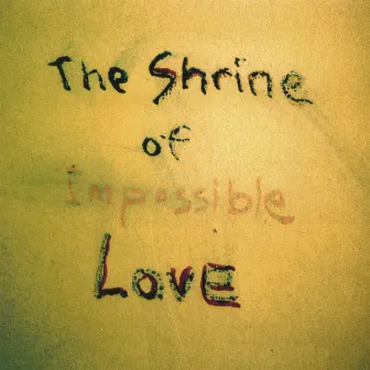 The Shrine of Impossible Love by Peter Möller