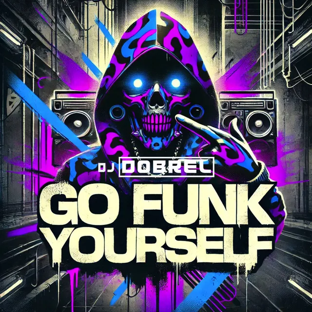 Go Funk Yourself