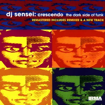 Crescendo: the Dark Side of Funk by DJ Sensei