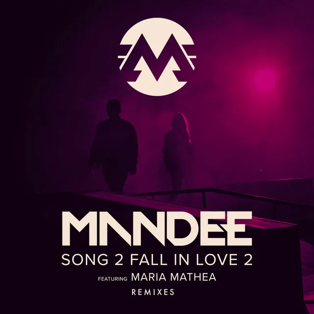 Song 2 Fall In Love 2 (Remixes)