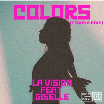 Colors (Techno Edit) by LA Vision