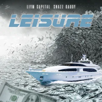 Leisure by Liym Capital