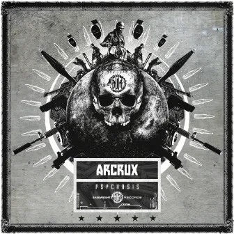 Psychosis by Arcrux