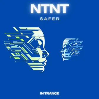 Safer by NTNT