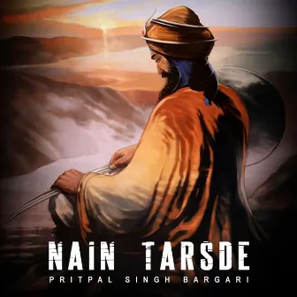 Nain Tarsde by Pritpal Singh Bargari