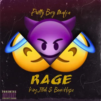 Rage by Pretty Boy Mafia