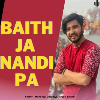 Baith Ja Nandi Pa by Mandeep Changiya