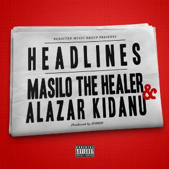 Headlines by Masilo The Healer