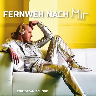 Fernweh nach MIR by Christian Schöne