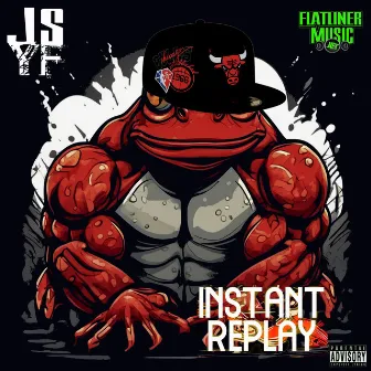 JSYF: INSTANT REPLAY by Flatliner Music