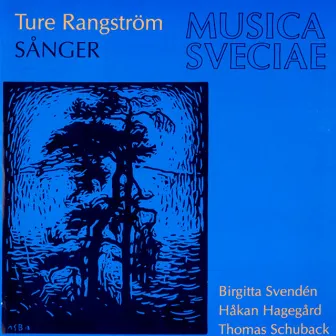 Rangström: Sånger / Songs by Rangstrom, Ture