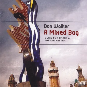 A Mixed Bag: Music for Brass & for Orchestra by 