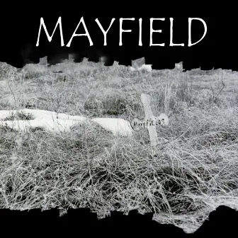 Mayfield by Mayfield