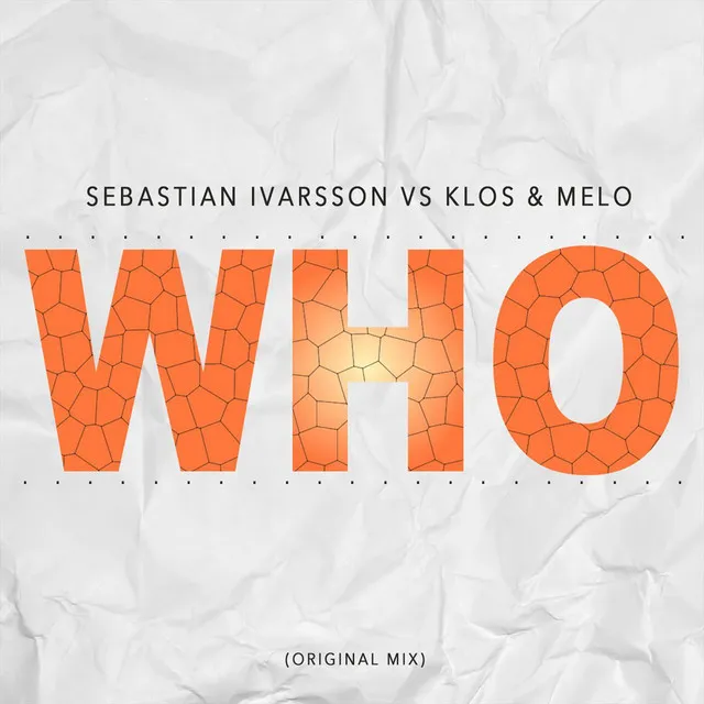 WHO (Original Mix)