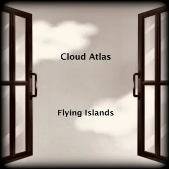 Flying Islands by Cloud Atlas