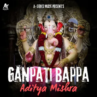 GANPATI BAPPA by Aditya Music