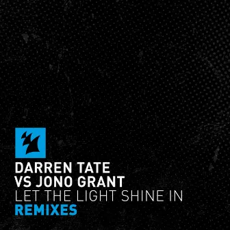 Let The Light Shine In (Remixes) by Jono Grant