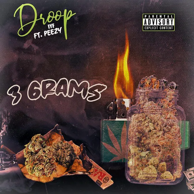 3 Grams (feat. IYF Peezy)