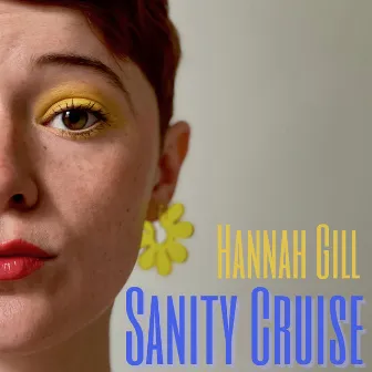 Sanity Cruise by Hannah Gill