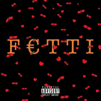 Fetti by Var$ity