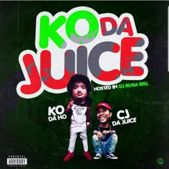 Ko Da Juice by Ko Da Hoe