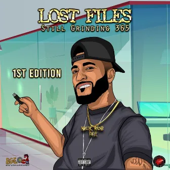 Lost Files: Still Grinding 365 by Nick Rob