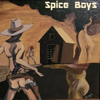 Spice Boys by Spice Boys